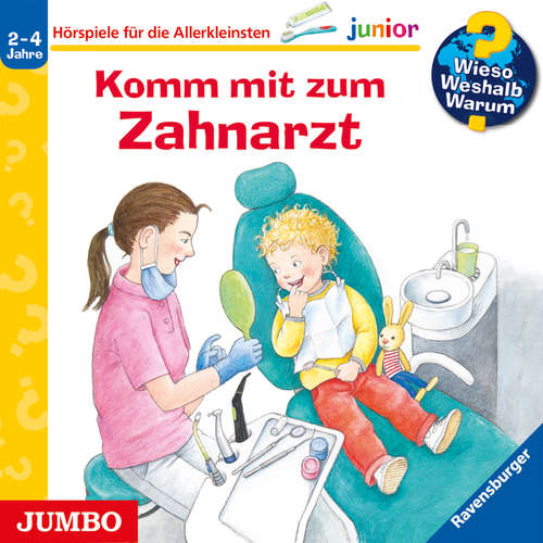 Hoerbuch Komm mit zum Zahnarzt [Wieso? Weshalb? Warum? JUNIOR Folge 64] - Doris Rübel - Marion Elskis