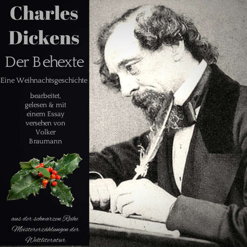 Hoerbuch Der Behexte - Charles Dickens - Volker Braumann