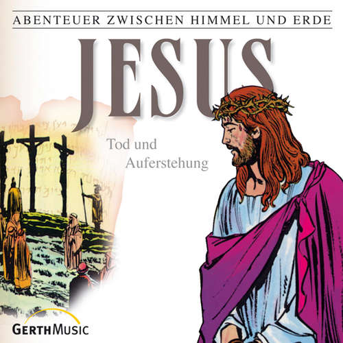 Hoerbuch 26: Jesus - Tod und Auferstehung - Hanno Herzler - Karl-Rudolf Menke