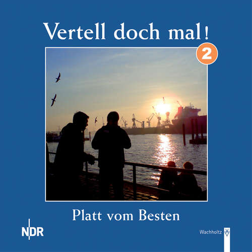 Hoerbuch Vertell doch mal! 2 -  - Jens Scheiblich