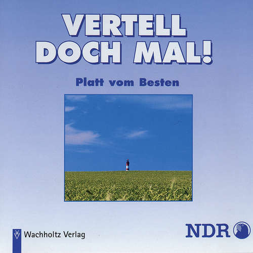 Hoerbuch Vertell doch mal! 1 -  - Uwe-Detlev Jessen