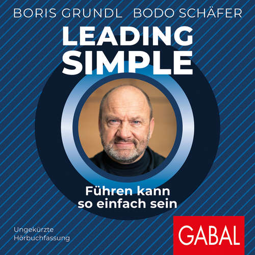 Hoerbuch Leading Simple - Boris Grundl - Heiko Grauel