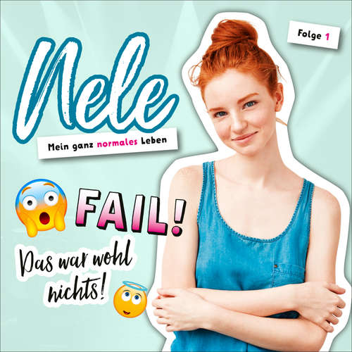 Hoerbuch 01: Fail! Das war wohl nichts! - Nelli Bangert - Anny Goy