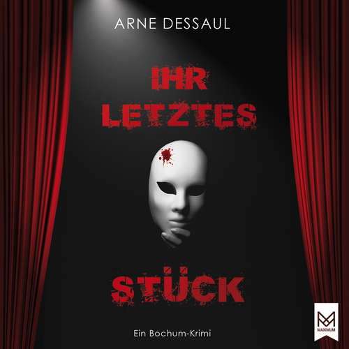 Hoerbuch Ihr letztes Stück - Arne Dessaul - Christopher Brehmer