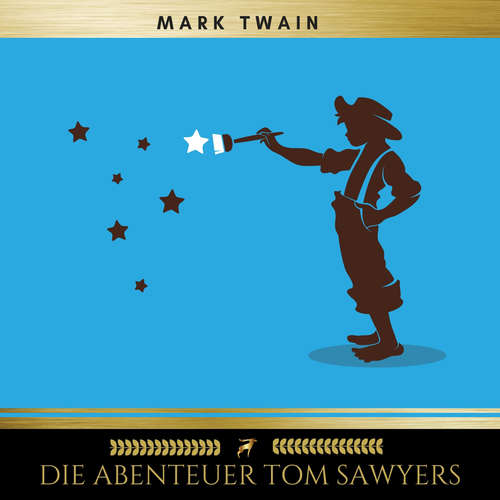 Hoerbuch Die Abenteuer Tom Sawyers - Mark Twain - Lisa Wagner