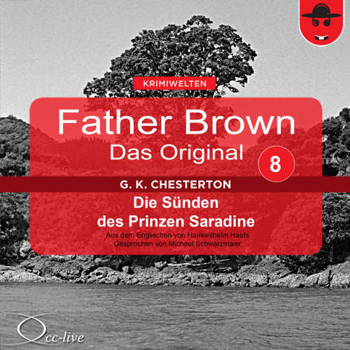 Hoerbuch Die Sünden des Prinzen Saradine - Gilbert Keith Chesterton - Michael Schwarzmaier