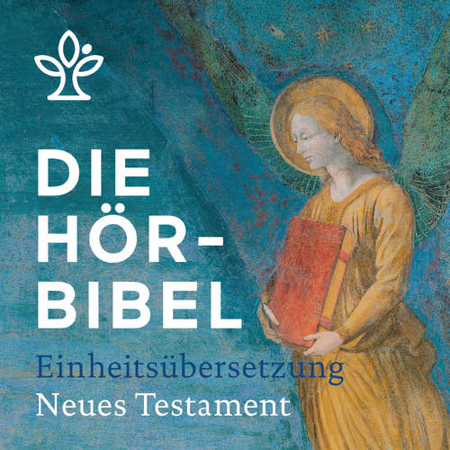 Hoerbuch Die Hörbibel - Einheitsübersetzung - Anonymus - José Narciandi