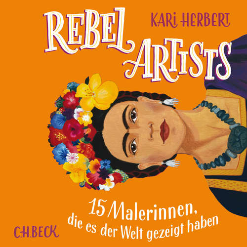 Hoerbuch Rebel Artists - Kari Herbert - Victoria Schätzle