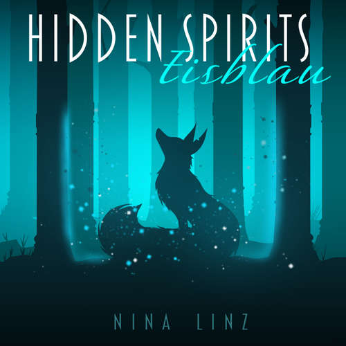 Hoerbuch Hidden Spirits - Nina Linz - Nina Linz