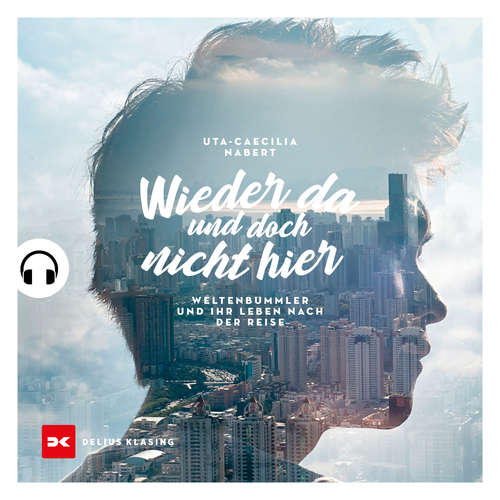 Hoerbuch Wieder da und doch nicht hier - Uta-Caecilia Nabert - Tanja Lipinski
