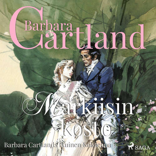 Audiokniha Ikuinen Kokoelma, 3: Markiisin kosto (lyhentämätön) - Barbara Cartland - Mia Renwall Audiokniha Ikuinen Kokoelma, 3: Markiisin kosto (lyhentämätön) - Barbara Cartland - Mia Renwall