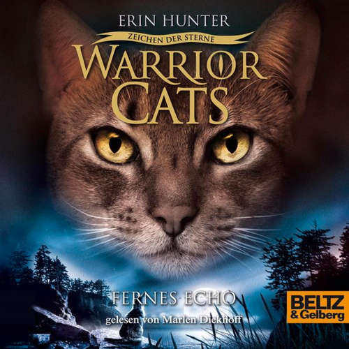 Hoerbuch Warrior Cats - Zeichen der Sterne. Fernes Echo - Erin Hunter - Marlen Diekhoff