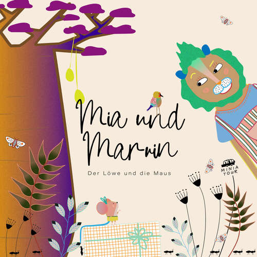 Hoerbuch Mia & Marvin - Der Löwe und die Maus - Patricia Rabs - Michael Baute