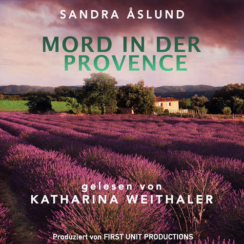 Hoerbuch Mord in der Provence - Sandra Åslund - Katharina Weithaler