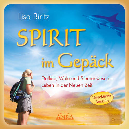 Hoerbuch Spirit im Gepäck [Ungekürzte Autorenlesung] - Lisa Biritz - Lisa Biritz