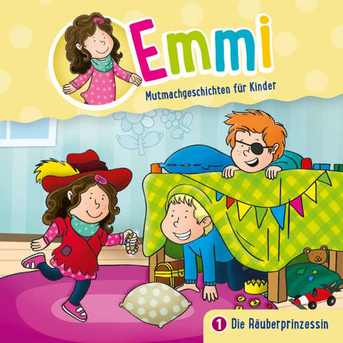 Hoerbuch 01: Die Räuberprinzessin - Bärbel Löffel-Schröder - Dania König