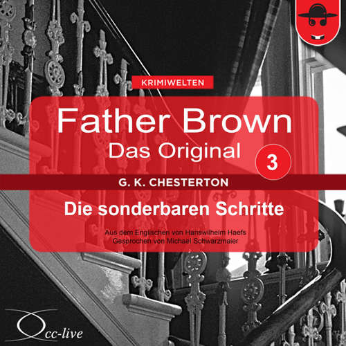 Hoerbuch Die sonderbaren Schritte - Gilbert Keith Chesterton - Michael Schwarzmaier