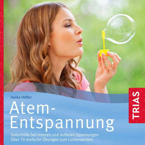 Hoerbuch Atem-Entspannung - Heike Höfler - Julia Preuß