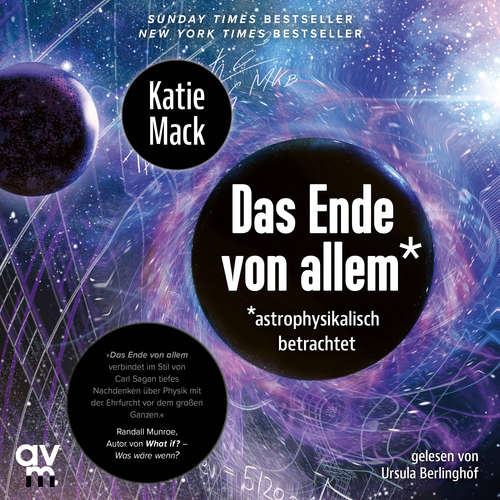Hoerbuch Das Ende von Allem* - Katie Mack - Ursula Berlinghof