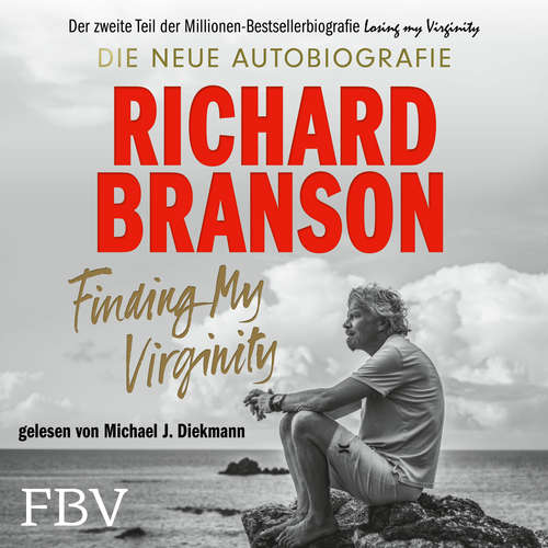 Hoerbuch Finding My Virginity - Richard Branson - Michael J. Diekmann