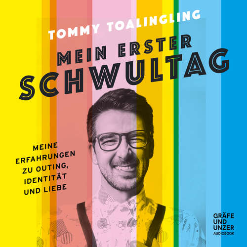 Hoerbuch Mein erster Schwultag - Tommy Toalingling - Tommy Toalingling