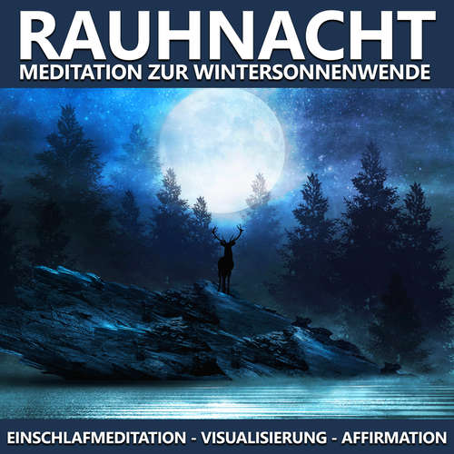 Hoerbuch Rauhnacht Meditation zur Wintersonnenwende - Raphael Kempermann - Raphael Kempermann