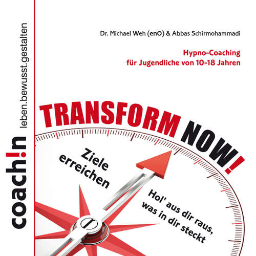 Hoerbuch TRANSFORM NOW! - Dr. Michael Weh - Dr. Michael Weh