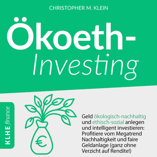 Hoerbuch Ökoethinvesting - Christopher Klein - Robin Iyanoye