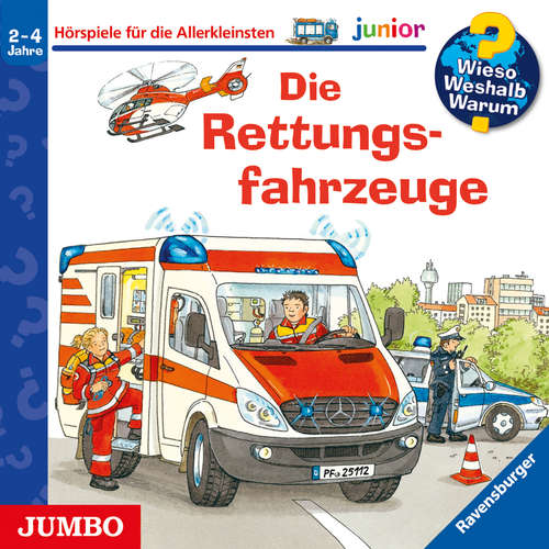 Hoerbuch Die Rettungsfahrzeuge [Wieso? Weshalb? Warum? JUNIOR Folge 23] - Andrea Erne - Niklas Heinecke