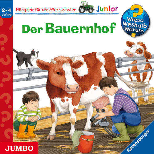 Hoerbuch Der Bauernhof [Wieso? Weshalb? Warum? JUNIOR Folge 1] - Katja Reider - Marion Elskis