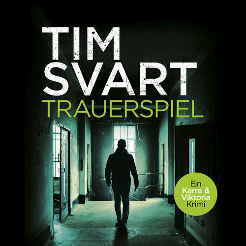 Hoerbuch Trauerspiel - Tim Svart - Max Rohland