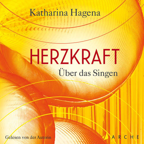 Hoerbuch Herzkraft - Katharina Hagena - Katharina Hagena