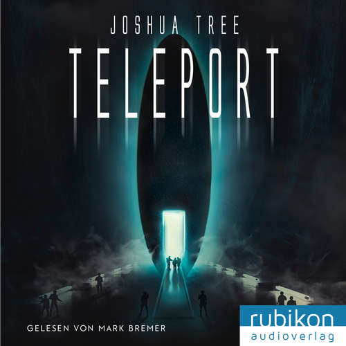 Hoerbuch Teleport - Joshua Tree - Mark Bremer