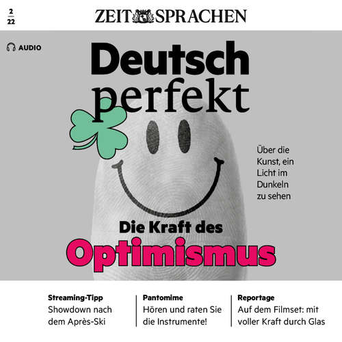 Hoerbuch Deutsch lernen Audio - Die Kunst des Optimismus - Alia Begisheva - Katja Amberger