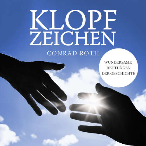 Hoerbuch Klopfzeichen... - Conrad Roth - Conrad Roth