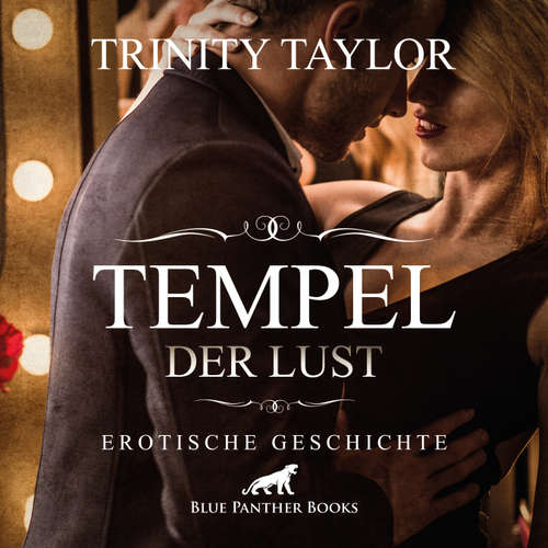 Hoerbuch Tempel der Lust / Erotik Audio Story / Erotisches Hörbuch - Trinity Taylor - Magdalena Berlusconi