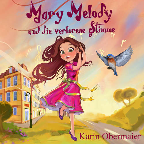 Hoerbuch Mary Melody und die verlorene Stimme - Karin Obermaier - Felicitas Weiß