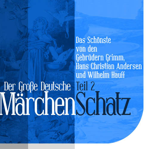 Hoerbuch Der Große Deutsche Märchen Schatz - Wilhelm Hauff - Jürgen Fritsche