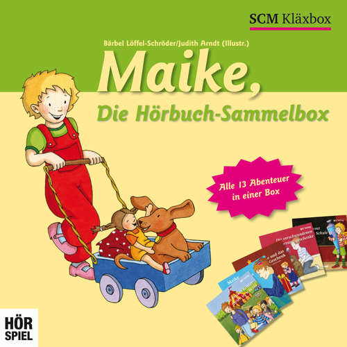 Hoerbuch Maike - Bärbel Löffel-Schröder - Merisha Janke