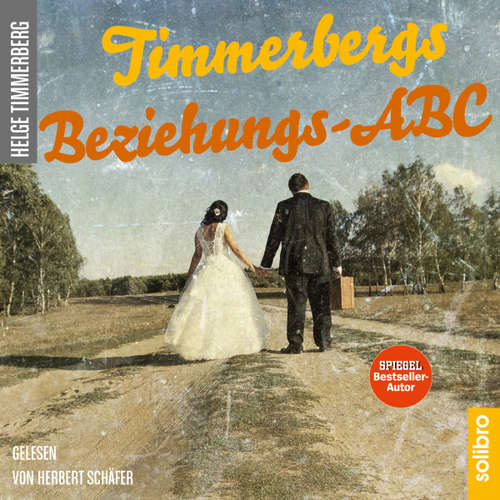 Hoerbuch Timmerbergs Beziehungs-ABC - Helge Timmerberg - Herbert Schäfer