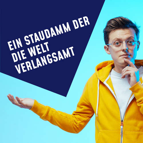Hoerbuch Folge 17: Ein Staudamm, der die Welt verlangsamt -  - Jacob Beautemps