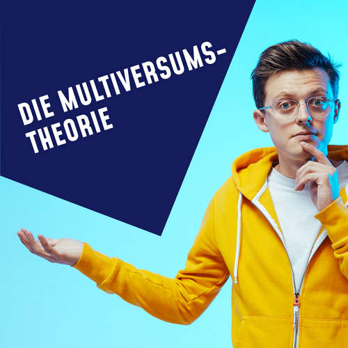 Hoerbuch Folge 15: Die Multiversums-Teorie -  - Jacob Beautemps