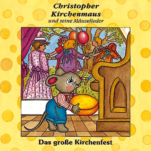 Hoerbuch 11: Das große Kirchenfest - Ruthild Wilson - Rainer Bärensprung