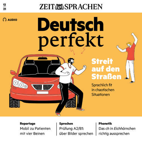 Hoerbuch Deutsch lernen Audio - Streit auf den Straßen - Alia Begisheva - Katja Amberger