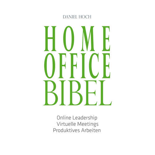 Hoerbuch Home Office Bibel - Daniel Hoch - Daniel Hoch