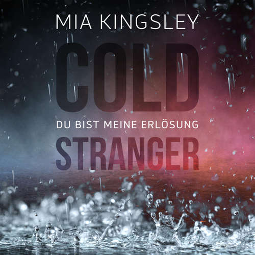 Hoerbuch Cold Stranger - Mia Kingsley - Stefanie Masnik