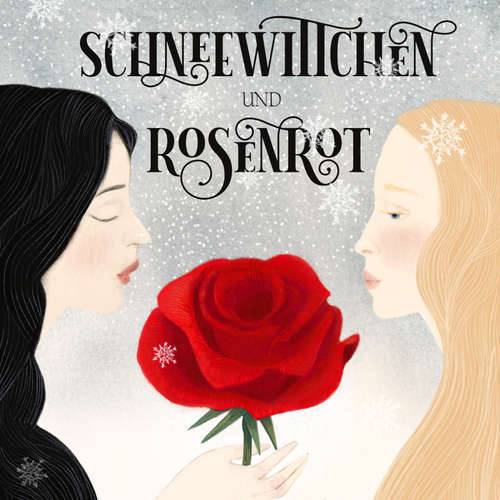 Hoerbuch Schneewittchen und Rosenrot - Brüder Grimm - Sebastian Lohse