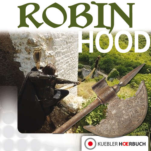 Hoerbuch Robin Hood - Dirk Walbrecker - Dirk Walbrecker