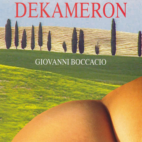 Hoerbuch Dekameron - Giovanni Boccaccio - Maike Wessel