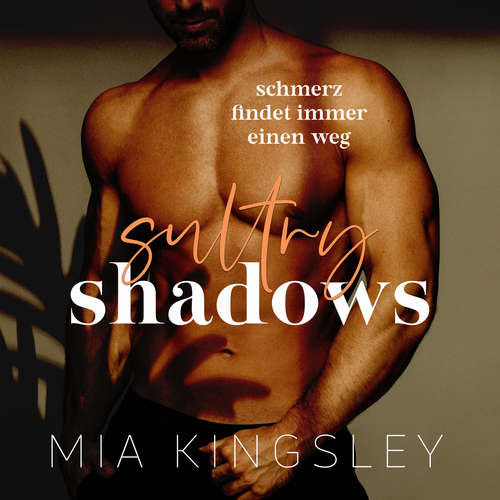 Hoerbuch Sultry Shadows - Mia Kingsley - Fanny Bechert